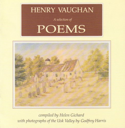 Henry Vaughan - a Selection of Poems (9781874538554) by Gichard, Helen; Harris, Godfrey