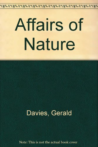 Affairs of Nature (9781874538820) by Davies, Gerald