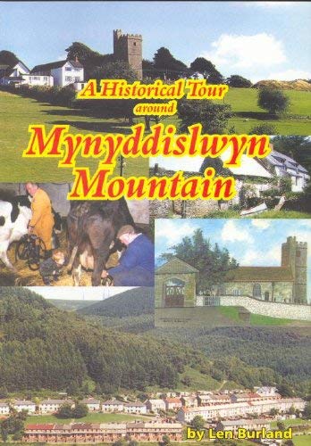 9781874538844: A Historical Tour Around Mynyddislwyn Mountain