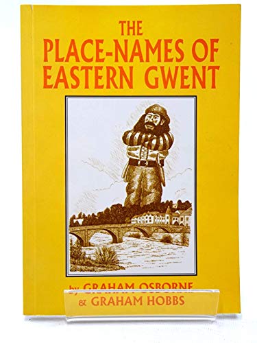 Beispielbild fr The Place Names of Eastern Gwent zum Verkauf von Goldstone Books