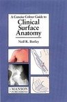 9781874545293: Clinical Surface Anatomy: A Concise Colour Guide