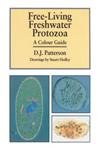 Freeliving Freshwater Protozoa - David J. Patterson (Professor of Zoology, University of Sydney, Australia)|Stuart Hedley