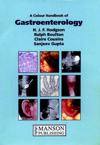 9781874545545: Gastroenterology: A Colour Handbook