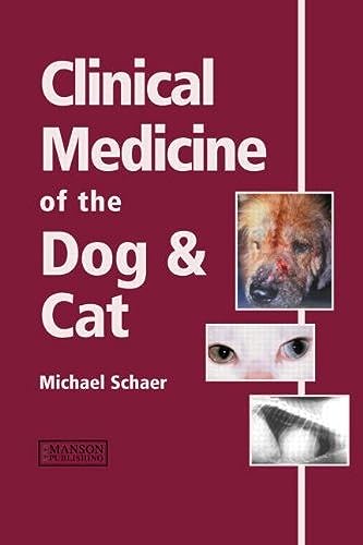Stock image for Clinical Medicine of the Dog and Cat for sale by Romtrade Corp.