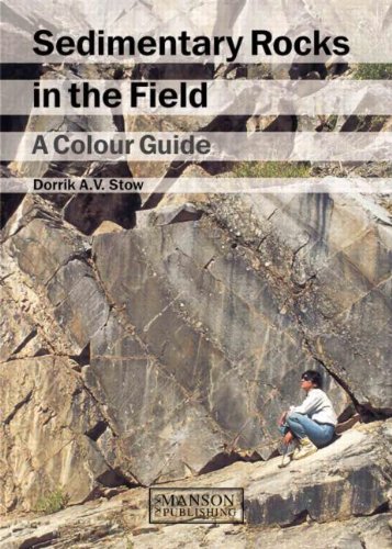 9781874545682: Sedimentary Rocks in the Field: A Colour Guide