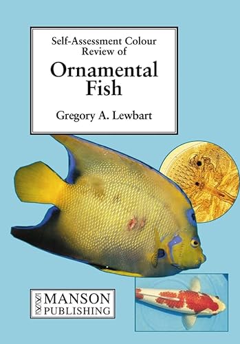 Stock image for Ornamental Fish: Self-Assessment Color Review (Veterinary Self-Assessment Color Review Series) for sale by WorldofBooks