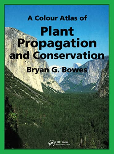 Beispielbild fr A Colour Atlas of Plant Propagation and Conservation zum Verkauf von Hay-on-Wye Booksellers