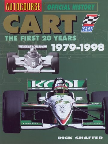 Beispielbild fr Autocourse Official History: Cart: The First 20 Years, 1979-1998 (Hazleton History) zum Verkauf von Half Price Books Inc.