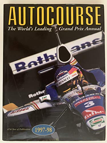 Beispielbild fr Autocourse: The World's Leading Grand Prix Annual : 1997-98 zum Verkauf von Front Cover Books