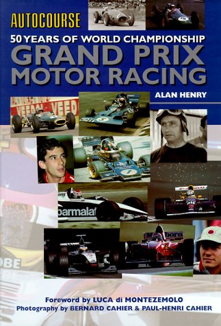 Imagen de archivo de Autocourse 50 Years of World Championship Grand Prix Motor Racing (Hazleton History S.) a la venta por WorldofBooks