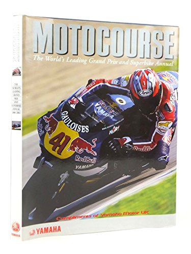 Beispielbild fr Motocourse: The World's Leading Grand Prix & Superbike Annual (Motocourse: The World's Leading Grand Prix and Superbike Annual) zum Verkauf von WorldofBooks