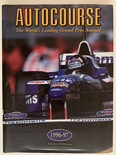 Stock image for Autocourse 1996-97: The World's Leading Grand Prix Annual for sale by Hippo Books