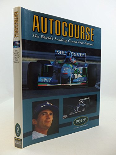 Beispielbild fr Autocourse: The World's Leading Grand Prix Annual/1994-95 zum Verkauf von Front Cover Books