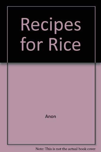 Beispielbild fr Recipes for Rice zum Verkauf von WorldofBooks
