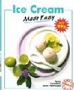 Imagen de archivo de Ice Cream Made Easy a la venta por AwesomeBooks