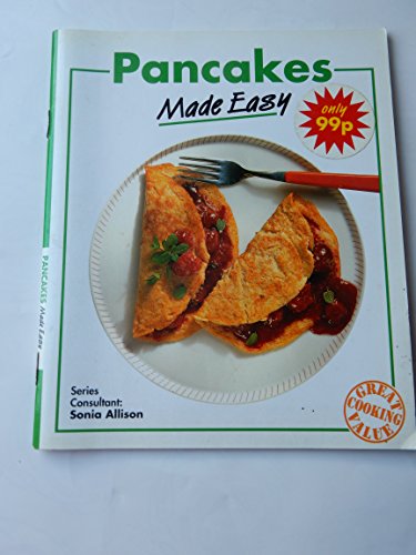 Stock image for Pancakes Made Easy (Cooking made easy) for sale by WorldofBooks