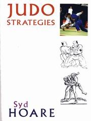 Judo Strategies (9781874572022) by Syd Hoare