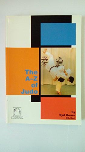 The A-z of Judo (Special interest) (9781874572701) by Hoare, Syd