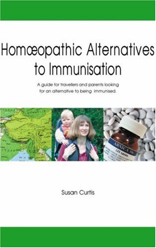 Beispielbild fr Handbook of Homoeopathic Alternatives to Immunisation zum Verkauf von WorldofBooks