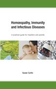 Beispielbild fr Homoeopathy, Immunity and Infectious Diseases - Susan Curtis zum Verkauf von WorldofBooks