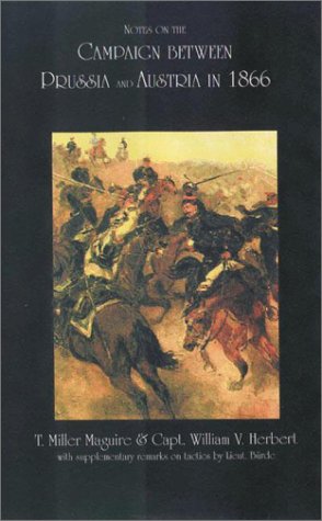 9781874622260: Notes on the Campaign Between Prussia and Austria in 1866