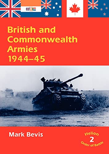9781874622901: British and Commonwealth Armies 1944-45 (Helion Order of Battle): Volume 2