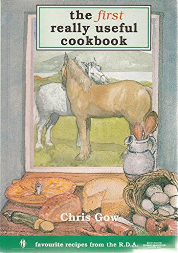 Imagen de archivo de The First Really Useful Cookbook: Favourite Recipes from the R.D.A. a la venta por WorldofBooks