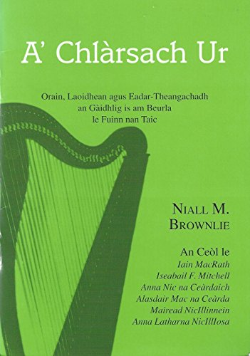 Beispielbild fr A'chlarsach Ur : The New Harp zum Verkauf von Better World Books