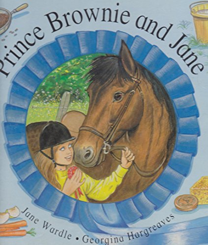 Stock image for Prince Brownie and Jane for sale by Harry Righton