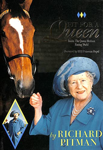 Imagen de archivo de Fit for a Queen a la venta por WorldofBooks