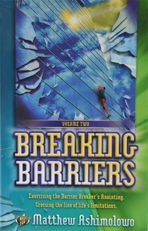 Breaking Barriers Volume Two (9781874646488) by Matthew Ashimolowo