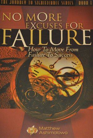 9781874646549: No More Excuses for Failure
