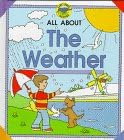 All About the Weather (Reference) (9781874647645) by [???]