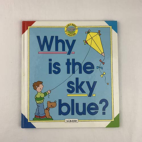 Why is the Sky Blue? (9781874647843) by Alison Niblo