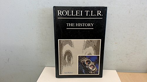 Beispielbild fr Rollei T.L.R.: The History zum Verkauf von WorldofBooks