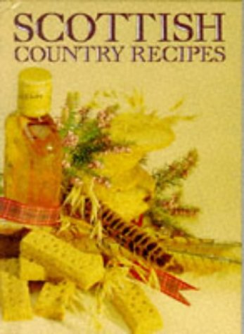 Imagen de archivo de Scottish Country Recipes a la venta por MusicMagpie