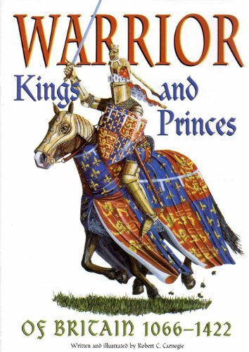 9781874670216: Warrior Kings and Princes of Britain 1066-1422