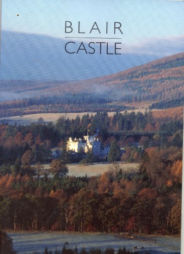 Stock image for Blair Castle (Great Houses of Britain) for sale by SecondSale