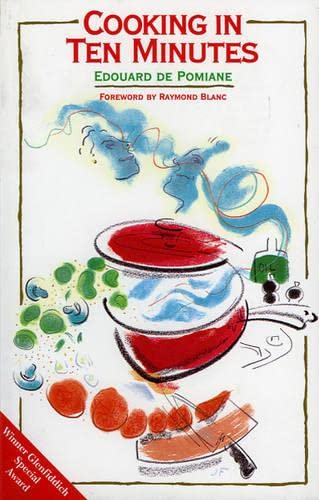 Imagen de archivo de Cooking In Ten Minutes: The Adaptation to the Rhythm of Our Time a la venta por WorldofBooks