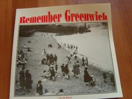 Beispielbild fr Remember Greenwich zum Verkauf von WorldofBooks