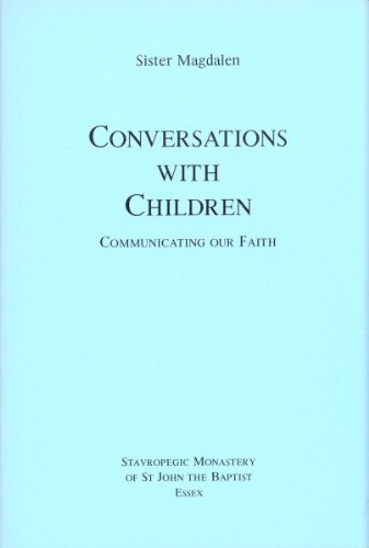 Beispielbild fr Conversations with Children: Communicating Our Faith zum Verkauf von GF Books, Inc.