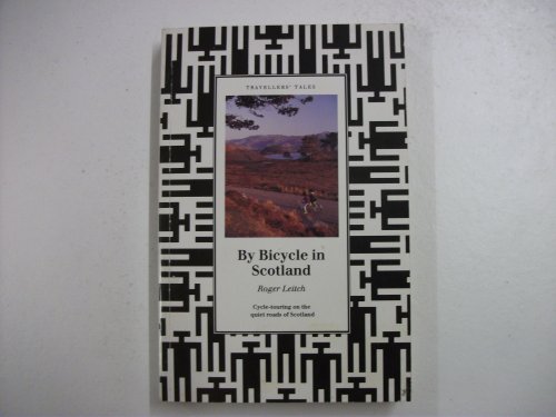 Beispielbild fr By Bicycle in Scotland (Travellers' Tales S.) zum Verkauf von WorldofBooks