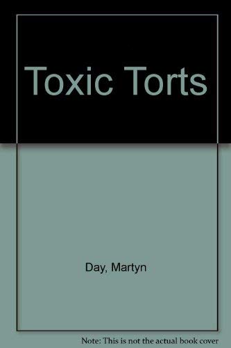 Imagen de archivo de Toxic Torts a la venta por J J Basset Books, bassettbooks, bookfarm.co.uk