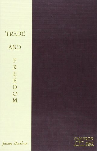 Imagen de archivo de Trade & Freedom a la venta por ThriftBooks-Dallas