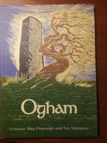 Imagen de archivo de Ogham: An Irish Alphabet a la venta por Suibhne's Rare and Collectible Books