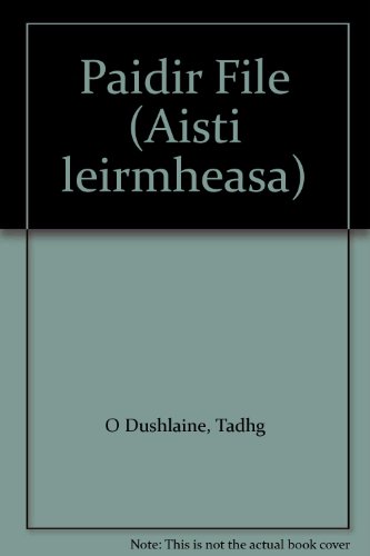 Stock image for Paidir File (Aisti leirmheasa) for sale by Kennys Bookstore