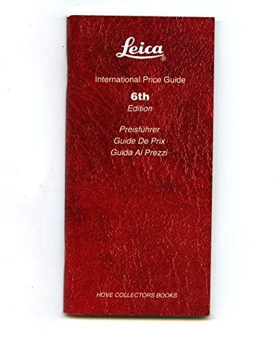 Imagen de archivo de Leica International Price Guide, 6th edition a la venta por Libris Hardback Book Shop