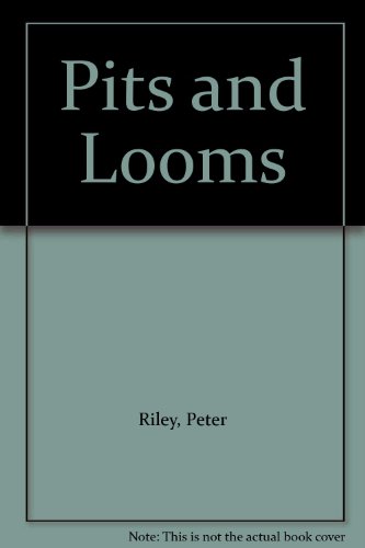 9781874712640: Pits and Looms