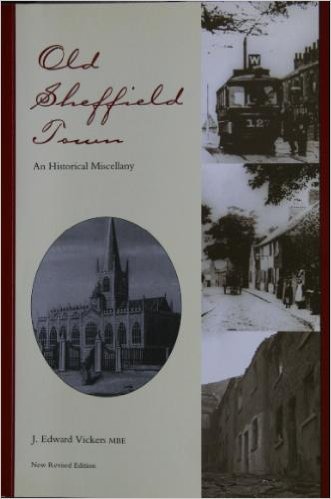 Stock image for Old Sheffield Town: An Historical Miscellany for sale by WorldofBooks