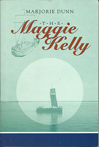 Stock image for The "Maggie Kelly" for sale by WorldofBooks